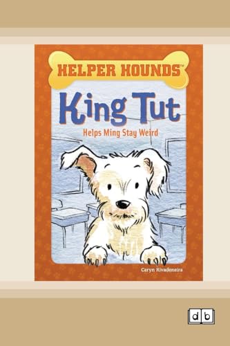 King Tut Helps Ming Stay Weird [Dyslexic Edition] von ReadHowYouWant